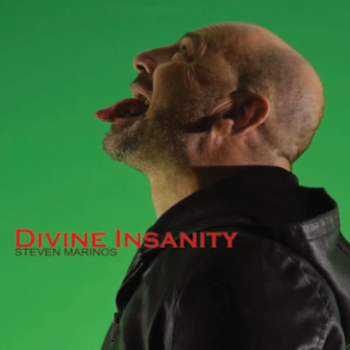 Steven Marinos | Andy Binder | DIVINE INSANITY